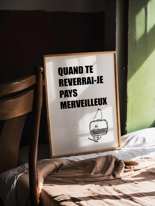 Quand te reverrai-je pays merveilleux - Affiche