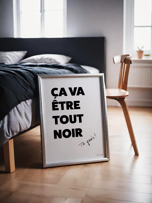 Ça va être tout noir - Affiche
