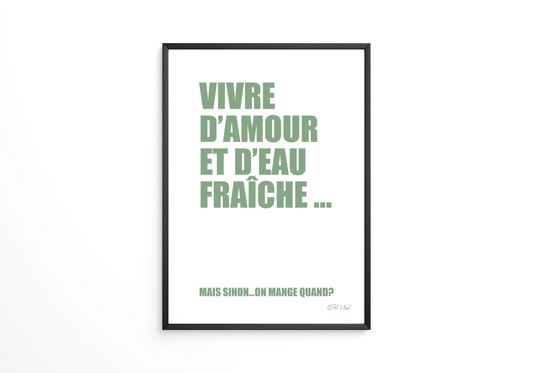 Vivre d'amour et d'eau fraîche - Affiche