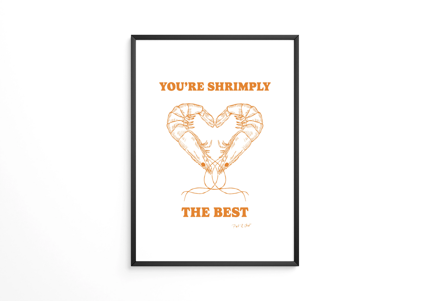You're Shrimply The Best - Affiche