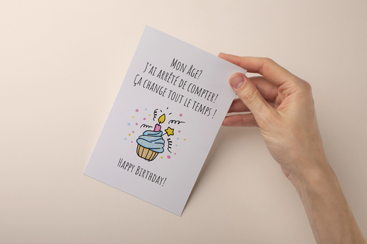 Carte Mon Âge J'ai Arrêté de Compter - Happy Birthday