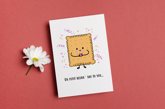 Carte Un Petit Beurr' Day To You