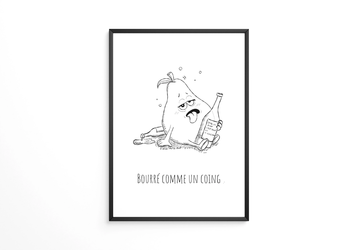 Bourré comme un coing - Affiche