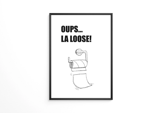 Oups... la loose! - Affiche