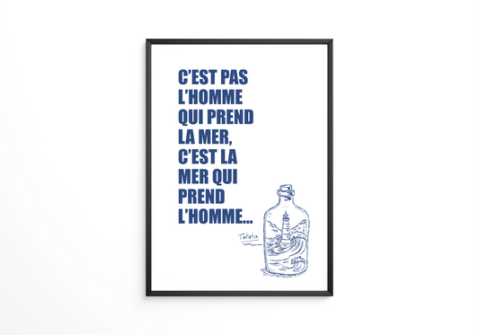 C'est pas l'homme qui prend la mer - Affiche