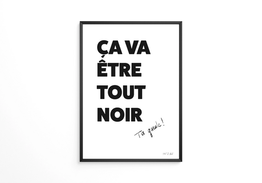 Ça va être tout noir - Affiche