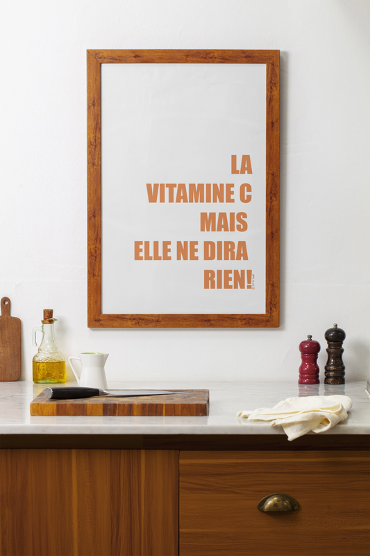 La vitamine C mais elle ne dira rien - Affiche