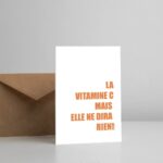 Mise en situation Conception de maquette de carte de la vitamine C mais elle ne dira rien